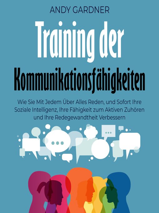 Title details for Training der Kommunikationsfähigkeiten by Andy Gardner - Available